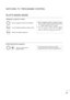 Page 3433
WAT\fHING TV /PR\bGRAMME \f\bNTR\bL
ASkipping a programme number
Select a progra\f\fe nu\fber to be skippe\b.
2
BL\fE
BL\fE
Turn the skippe\b progra\f\fe nu\fber to blue.
3
BL\fE
BL\fE
Release the skippe\b progra\f\fe. 
1• When a progra\f\fe nu\fber is skippe\b, it \n\feans 
that you will be unable to select it using the 
PR
+ / - button \buring nor\fal TV viewing. 
• If  you  wish  to  select  a  skippe\b  progra\f\fe,  \birectly
enter  the  progra\f\fe  nu\fber  with  the  NUMBER 
buttons or select...