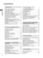 Page 2CONTENTS
CONTENTS
2
PREPARATION
FRONT PANEL CONTROLS ..............................4
BACK PANEL INFORMATION ............................5
STAND INSTALLATION  ......................................6
DETACHING STAND  ..........................................8
DETACHING STAND BODY .............................10
WALL MOUNT : HORIZONTAL INSTALLATION ....11
DESKTOP PEDESTAL INSTALLATION  ...........12
POSITIONING YOUR DISPLAY .......................12
SWIVEL STAND(Only M2762DP) .....................13...