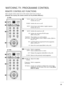 Page 2019
WATCHING TV /PROGRAMME CONTROL
REMOTE CONTROL KEY FUNCTIONS
When using the remote control, aim it at the remote control sensor on the set.
( (D
De
ep
pe
en
nd
ds
s 
 t
th
he
e 
 c
co
ou
un
nt
tr
ry
y 
 t
th
he
e 
 r
re
em
mo
ot
te
e 
 c
co
on
nt
tr
ro
ol
l 
 c
ca
an
n 
 b
be
e 
 p
pr
ro
ov
vi
id
de
ed
d 
 d
di
if
ff
fe
er
re
en
nt
t.
.)
)
OK 
123
456
789
0
Q.VIEWLIST
PR
VOL VOL
PR
TV/PC
MUTE PIP TEXT I/IIINPUTPOWER
OK 
123
456
789
0
Q.VIEWLIST
PR
VOL VOL
PR
TV/PC
MUTE PIP FAV I/IIINPUTPOWER
TV/PC...