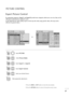 Page 5857
PICTURE CONTROL
Select your desired Source.
Select P PI
IC
CT
TU
UR
RE
E
.
Select P Pi
ic
ct
tu
ur
re
e 
 M
Mo
od
de
e
.
Select E Ex
xp
pe
er
rt
t 
 C
Co
on
nt
tr
ro
ol
l
.
Make appropriate adjustments.Select E Ex
xp
pe
er
rt
t1
1
or E Ex
xp
pe
er
rt
t2
2
. By segmenting categories, E Ex
xp
pe
er
rt
t1
1
and E Ex
xp
pe
er
rt
t2
2
provide more categories which users can set as they see fit,
offering the optimal picture quality for users.
As the detail item for video quality experts to fine tune the...