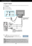 Page 7
A6
Using the Computer
1.Make sure to turn off the computer and  product. Connect the cable as be\
low sketch map
form to .1
2.Press        button on the front switch panel to turn the power on. When monitor power is turned on, the 
Self Image Setting Function is executed automatically.

2
Connecting the Display

Wall-outlet type
Power Cord
A
B
C
Connect Audio Cable 
Connect Dsub Cable (PC)
Connect Dsub Cable (Mac)
PC-outlet type
Mac adapter
For Apple Macintosh use, a  separate plug adapter is
needed to...