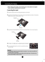 Page 4
A3
Connecting the Display
ImportantThis illustration depicts the general model of connection. Your monitor \
may differ from
the items shown in the picture.
Do not carry the product upside down holding only the stand base. The pr\
oduct may
fall and get damaged or injure your foot.
Before setting up the monitor, ensure that the power to the monitor, the\
 computer
system, and other attached devices is turned off.
Connecting the stand 
1.Place the monitor with its front facing downward on a soft cloth....