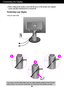 Page 7A6
Connecting the Display
Before setting up the monitor, ensure that the power to the monitor, the computer
system, and other attached devices is turned off.
Positioning your display 
Using the cable holder
1
2
3
If you want to use the cable holder to let your cables together, please put them through
right as shown. For if you dont do like that, you cannot use Pivot function smoothly.
 