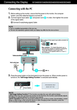 Page 1110
Connecting the DisplayW1946S/W1946SN/W2046S/W2246S/W2346S
NOTE‘ Self Image Setting Function’? This function provides the user with optimal display
settings.When the user connects the monitor for the first time, this function automatically adjusts
the display to optimal settings for individual input signals. 
‘AUTO’ Function? When you encounter problems such as blurry screen, blurred letters, screen
flicker or tilted screen while using the device or after changing screen resolution, press the
AUTO...