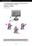 Page 7A6A6
Connecting the Display
Before setting up the monitor, ensure that the power to the monitor, the computer
system, and other attached devices is turned off.
Positioning your display 
Using the cable holder
If you want to use the cable holder to let your cables together, please put them through
right as shown. For if you dont do like that, you cannot use Pivot function smoothly.
 