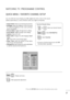 Page 2827
WATCHING TV /PROGRAMME CONTROL
QUICK MENU / FAVORITE CHANNEL SETUP
Display each menu.
Make appropriate adjustments.
A As
sp
pe
ec
ct
t 
 R
Ra
at
ti
io
o
: Selects your desired picture format. 
B Ba
ac
ck
kl
li
ig
gh
ht
t
: Adjust the brightness of the LCD panel
to  control  the  brightness  of  the  screen  and  lower
power consumption.
P Pi
ic
ct
tu
ur
re
e 
 M
Mo
od
de
e
: Toggles through picture settings.
S So
ou
un
nd
d 
 M
Mo
od
de
e
: Toggles through sound settings.
C Ca
ap
pt
ti
io
on
n
:...