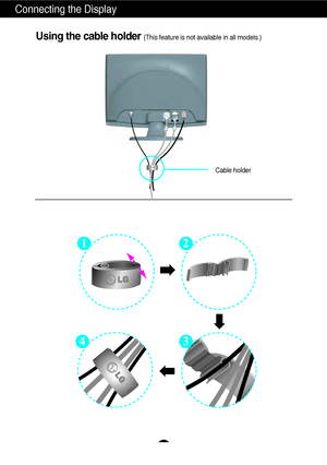 Page 8Connecting the Display
A7
OPE
N
12
34
E
P
ON
N O
PE
Using the cable holder (This feature is not available in all models.)
Cable holder
 