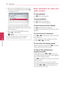 Page 44Operating44
Operating4
8. Select a server that shared from the connected  Wi-Fi device using W/S, and press ENTER (b) to navigate the server.
To select a server from the device list, files or folders must be shared by DLNA server from the connected device.
9. Select a file using W/S/A/D, and press ENTER (b) to play the file.
In case of connection to a Wi-Fi equipped 
device, PIN connection does not work. 
,Note
Basic operations for video and 
audio content
To stop playback
Press Z (STOP) while playback....