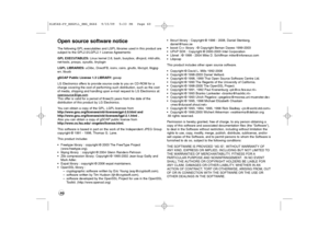 Page 6060Open source software noticeThe following GPL executables and LGPL libraries used in this product are
subject to the GPL2.0/LGPL2.1 License Agreements:
GPL EXECUTABLES:Linux kernel 2.6, bash, busybox, dhcpcd, mtd-utils,
net-tools, procps, sysutils, tinylogin
LGPL LIBRARIES:uClibc, DirectFB, iconv, cairo, gnutls, libcrypt, libgpg-
err, libusb
gSOAP Public License 1.3 LIBRARY:gsoap 
LG Electronics offers to provide source code to you on CD-ROM for a
charge covering the cost of performing such...