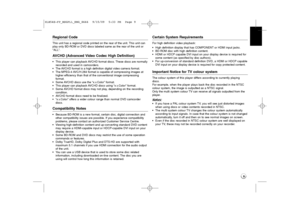 Page 99
Regional Code This unit has a regional code printed on the rear of the unit. This unit can
play only BD-ROM or DVD discs labeled same as the rear of the unit or
“ALL”.AVCHD (Advanced Video Codec High Definition)•This player can playback AVCHD format discs. These discs are normally
recorded and used in camcorders.
•The AVCHD format is a high definition digital video camera format.
•The MPEG-4 AVC/H.264 format is capable of compressing images at
higher efficiency than that of the conventional image...