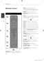 Page 10
10Preparation
Preparation 2

Remote Control
Remote control
ylzvs|{pvu
QwyVjo
vwluVjsvzl

¹
tvUVz{U
snGlxylwlh{
yhukvtylwlh{yhukvt
Q
a
b
c
d
e
f
•  •  •  •  •  •  •  •  •  a  • • • • • • • • 
FUNCTION : Selects the function and input 
source. (DVD/CD, USB, AUX, PORTABLE, FM, 
AM)
SLEEP : Sets the System to turn off 
automatically at a specified time. (Dimmer : 
The display window will be darken by half.)
POWER : Switches the unit ON or OFF.
OPEN/CLOSE : Opens and closes the disc 
Drawer.
TITLE : If the...