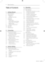 Page 4Tab\be of Contents4
Tab\be of Contents
1 Getting Started
2  Safety Information
6  Unique Features 
6  – Portable In
6  – USB Direct Recording
6  Accessories
7  Introduction
7  – Playable Discs
7  – About the & Symbol Display
7  – Symbol Used in this Manual
7  – Regional Codes
8  – Playable file Requirement
10  Front panel
10  Rear panel
11  Remote control
2  Connecting
12  Connecting the speakers
12  – Attaching the speakers to the unit
12  – Positioning the System
13  Connections to \bour TV
13  –...