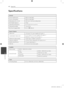 Page 42Appendix42
Appendix6
Specifications
Gener\fl
Power	requirementsRefer	to	main	label.
Power	consumptionRefer	to	main	label.
Dimensions	( W	x	\f	x	D)430	X	62.5	X	281	mm	without	foot
Net	Weight	(Approx.)4.0	kg
Operating	temperature41	°F	to	95	°F	(5	°C	to	35	°C)
Operating	humidity5	%	to	90	%
Bus	Power	Supply	(USB)DC	5	 V	0	500	mA
Inputs\b Outputs
VIDEO	OUT1.0	V	(p-p),	75	Ω,	sync	negative,	RCA	jack	x	1
COMPONENT	 VIDEO	OUT(Y )	1.0	V	(p-p),	75	Ω,	sync	negative,	RCA	jack	x	1
(Pb)/(Pr)	0.7	 V	(p-p),	75	Ω,	RCA...