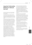 Page 9595Appendix
 7
Appendix
  Important Information 
Relating to Network 
Services
PLEASE READ CAREFULLY. USE OF THE NETWORK 
SERVICES IS SUBJECT TO THE FOLLOWING TERMS 
AND CONDITIONS.
Use of the Network Services requires an Internet 
connection which is sold separately and for which 
you are solely responsible. The Network Services may 
be limited or restricted depending upon the quality, 
capabilities and technical limitations of your Internet 
service.
The Network Services belong to third parties and 
may...