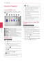 Page 324	 Operating		
Operating
32
Oper\b\fing4
General Playback
Using [HOME] menu
The	home	menu	appears	when	you	press	HOME	(
n ).	Use	A/D	to	select	a	category	and	press	ENTER	(
\b ).
a    b   c   d   e\
   f
a
[Movie] - Plays	video	contents.
b[Pho\fo] - Plays	photo	contents.
c
[Music] - Plays	audio	contents.
d[Ne\fCas\f] - Access	to	the	Net\fast	Home.
e
[Inpu\f] -  \fhanges	input	mode
f[Se\fup] - Adjusts	the	system	settings.
Playing a Disc
ert
1.	 Press	B	(OPEN/\fLOSE),	and	place	a	disc	on	the	disc	tray.
2....