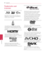 Page 56Appendix
56
Appendix6
\brademarks and 
Licenses
												
Blu-ray	Disc™,	Blu-ray™,	Blu-ray	3D™,	BD-Live™,	BONUSVIEW™	and	the	logos	are	trademarks	of	the	Blu-ray	Disc	Association.
Java	and	all	Java-based	trademarks	and	logos	are	trademarks	or	registered	trademarks	of	Sun	Microsystems,	Inc.	in	the	United	States	and	other	countries.
HDMI,	the	HDMI	logo	and	High-Definition	Multimedia	Interface	a re	t rademarks	o r	r egistered 	trademarks	of	HDMI	licensing	LL\f.
	
Manufactured	under	license	from	Dolby...