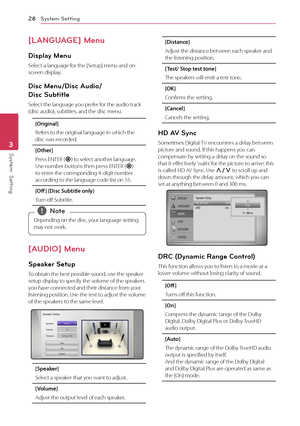 Page 28System Setting2\f
Sys\bem  Se\b\bing3
[LANGUAGE] Menu 
Display Menu
Select	a	language	for	the	[Setup]	menu	and	on-screen	display.
Disc Menu/Disc Audio/ 
Disc Subtitle
Select	the	language	you	prefer	for	the	audio	track	(disc	audio),	subtitles,	and	the	disc	menu.
[Original] 
Refers	to	the	original	language	in	which	the	disc	was	recorded.
[O\fher]
Press	ENTER	(\b)	to	select	another	language.	Use	number	buttons	then	press	ENTER	(\b)	to	enter	the	corresponding	4-digit	number	according	to	the	language	code...