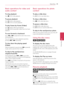 Page 35Operating35
Opera\bing4
Basic operations for video and 
audio content
\bo stop playback
Press	Z	(STOP)	while	playback.
\bo pause playback
Press	M	(PAUSE)	while	playback.	Press	d	(PLAY )	to	resume	playback.
\bo play frame-by-frame (Video)
Press	M	(PAUSE)	while	movie	playback.	Press	M	(PAUSE)	repeatedly	to	play	\brame-by-\brame	playback.
\bo scan forward or backward
Press	c	or 	v	to 	play 	fast 	forward 	or 	fast 	reverse	during	playback.
You	can	change	the	various	playback	speeds	by	pressing	c	or	v...