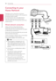 Page 24Connecting
24
Connecting2
Connecting to your 
Home Network
This player can be connected to a local area 
network (LAN) via the LAN port on the rear panel or 
the internal wireless module.  
By connecting the unit to a broadband home 
network, you have access to services such as 
software updates, BD-LIVE interactivity and on-line 
content services.
Wired network connection
Using a wired network provides the best 
performance, because the attached devices 
connect directly to the network and are not...