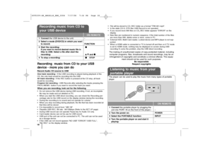 Page 1818Recording  music from CD to your USB
device - more you can doRecord Audio CD source to USBOne track recording -If the USB recording is played during playback of the
CD, the only track would be recording into the USB
All track recording - If the REC button is pressed at the CD stop, all track
would be recording.
Program list recording - USB Records after selecting the tracks pressing the
PROG./MEMO. button if you want to record the track you want.When you are recording, look out for the following•Do not...