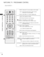 Page 40
38
WATCHING TV / PROGRAMME CONTROL
WATCHING TV / PROGRAMME CONTROL

OK 
RETURN
EXIT
Q.MENU
MENU
RATIO
123
456
789
0
Q.VIEWLIST
INPUTTV/RAD
POWER
P
TEXTAV MODE
FAV
MARK
MUTE*
GUIDE
T.OPTSUBTITLE*

POWER
INPUT
TV/RAD Switches the TV on from standby or off to standby.
External input mode rotate in regular sequence.
Switches the TV on from standby.
Selects Radio or TV channel in digital mode.
GUIDE
INFO  i  
TELETEXT BUTTONS
AV MODEShows programme schedule.
Shows the present screen information.
These...