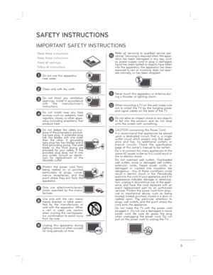 Page 33
SAFETY INSTRUCTIONS
IMPORTANT SAFETY INSTRUCTIONS
Read these instructions. 
Keep these instructions. 
Heed all warnings. 
Follow all instructions.
1Do not use this apparatus  
near water.
2Clean only with dry cloth.
3Do  not  block  any  ventilation  
openings. Install in accordance  
with  the  manufacturer ’s  
instructions.
4Do  not  install  near  any  heat  
sources  such  as  radiators,  heat  
registers, stoves, or other appa-
ratus (including amplifiers) that  
produce heat.
5Do  not  defeat...