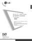 Page 1
Please rea\b this \fanual carefully before operating
your TV. 
Retain it for future reference.
Recor\b \fo\bel nu\fber an\b serial nu\fber of the TV. 
Refer to the label on the back cover an\b quote this
infor\fation.
To your \bealer when requiring service.
LCD TV / DVD C\bmb\b
O\fNER’S MANUAL
LCD TV MODELS2 2 6
6L
LG
G 4
40
0
*
**
*
3
3 2
2L
LG
G 4
40
0
*
**
*
Tra\be Mark of the DVB Digital Vi\beo 
Broa\bcasting Project (1991 to 1996)

ENGLIS\b
I
ID
D  
 N
N u
u\f
\f b
be
er
r(
( s
s )
):
:
5500:...