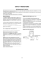 Page 3
- 3 -
SAFETY PRECAUTIONS
Many electrical and mechanical parts in this chassis have special safety\
-related characteristics. These parts are identified by      in the
Schematic Diagram and Replacement Parts List. 
It is essential that these special safety parts should be replaced with \
the same components as recommended in this manual to pr event
Shock, Fire, or other Hazards. 
Do not modify the original design without permission of manufacturer.

General Guidance
An  isolation Transformer should...