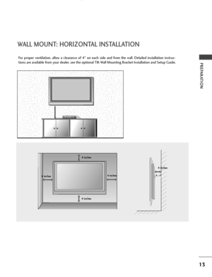 Page 1513
PREPARATION
WALL MOUNT: HORIZONTAL INSTALLATION
For  proper  ventilation,  allow  a  clearance  of  4"  on  each  side  and  from  the  wall.  Detailed  installation  instruc-
tions are available from your dealer, see the optional Tilt Wall Mounting Bracket Installation and Setup Guide.
4 inches 4 inches
4 inches 4 inches4 inches
 Ofrecido por www.electromanuales.com
 