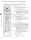 Page 3432
CONTROL DE RECEPCIÓN DE TV/PROGRAMAS
CONTROL DE RECEPCIÓN DE TV/PROGRAMAS
FUNCIONES DE LAS TECLAS DEL MANDO A DISTANCIA
Cuando utilice el mando a distancia, oriéntelo hacia el televisor.
OK 
INPUT MODE
TV TV
DV D
RATIO
EXIT
VOL
UPDATEINDEX
PR
SLEEP
LISTQ.VIEW
I/II
MENU
SIZEVCR POWER
123
456
789
*
0
FAV
REVEAL
?
TEXTSIMPLINK
INPUT
MUTE
TIMEHOLD
POWER
(Encendido)
TV INPUT
INPUT
(MODO)  Enciende la unidad (On) desde el modo de espera o la
apaga (Off) parapasar al modo des espera.
Vuelve a TV desde...