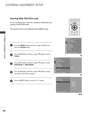 Page 3230
EXTERNAL EQUIPMENT SETUP 
1
34
Picture Mode
Colour Temperature
XD
Advanced
Aspect Ratio
Picture Reset
Screen
XD Demo Picture
Screen
Auto Config.
Manual Config.
VGA Mode
Reset
1024x768
1280x768
1360x768
1366x768XGA ModeG
DE F G OK MENU
2
Picture
Picture Mode
Colour Temperature
XD
Advanced
Aspect Ratio
Picture Reset
Screen
XD DemoTo Set
ScreenG
DE F G OK MENU
To see a normal picture, match the resolution of RGB mode and
selection of VGA/XGA mode.
This function works in the following mode: RGB[PC] mode....