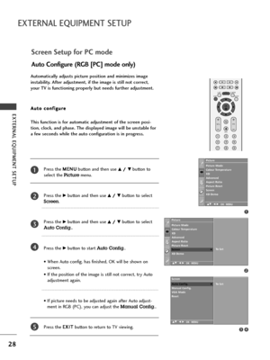 Page 3028
EXTERNAL EQUIPMENT SETUP
EXTERNAL EQUIPMENT SETUP 
Press the M ME
EN
NU
U
button and then use D D/
/ 
 E
Ebutton to
select the 
Picturemenu.
Press the 
G Gbutton and then use D
D/
/ 
 E
Ebutton to select
Screen.
Press the 
G Gbutton and then use D
D/
/ 
 E
Ebutton to select
Auto Config..
Press the 
G Gbutton to start Auto Config..
• When Auto config. has finished, OK will be shown on 
screen.
• If the position of the image is still not correct, try Auto 
adjustment again.
• If picture needs to be...