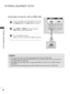 Page 18HDMI IN  HDMI DVI IN 
1
2
COMPONENT IN
HDMI IN  HDMI DVI IN RGB IN
HDMI/DVI IN 
1
HDMI IN  HDMI DVI IN HDMI IN 
HDMI IN  HDMI/DVI IN 
HDMI/DVI IN 
12
1
16
EXTERNAL EQUIPMENT SETUP
EXTERNAL EQUIPMENT SETUP 
Connecting a set-top box with an HDMI cable
Connect the HDMI output of the digital set-top box to
the H HD
DM
MI
I/
/D
DV
VI
I 
 I
IN
N 
 1
1 
 
or H HD
DM
MI
I 
 I
IN
N 
 2
2 
 
jack on the TV.
Select 
HDMI1 or HDMI2input source using the
I IN
NP
PU
UT
T
button on the remote control.
Turn on the...