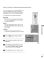 Page 61OK 
EXIT
VOLPR
SLEEPLISTQ.VIEWMENU
123
456
789
FAV
MUTE
PICTURE CONTROL
59
IMAGE STICKING MINIMIZATION(ISM)METHOD
Press the M ME
EN
NU
U
button and then D D/
/ 
 E
Ebutton to 
select the 
Optionmenu.
Press the 
G Gbutton and then D
D/
/ 
 E
Ebutton to select 
ISM Method.
Press the 
G Gbutton and then D
D/
/ 
 E
Ebutton to select 
either 
Normal, White Wash, Orbiter or Inversion. 
If you do not need this function, set 
Normal.
Press the E EX
XI
IT
T 
 
button to return to normal TV viewing.
A frozen or...