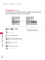 Page 110PARENTAL CONTROL / RATING
110
PARENTAL CONTROL / RATINGS
Select T TV
V 
 R
Ra
at
ti
in
ng
g-
-C
Ch
hi
il
ld
dr
re
en
n
.
Select A Ag
ge
e
or F Fa
an
nt
ta
as
sy
y 
 V
Vi
io
ol
le
en
nc
ce
e
.
4 3
ENTER
Select block options.
5
ENTER
Age (applies to TV-Y, TV-Y7) 
Fantasy Violence (applies to TV-Y7)
TV Rating Children- For USA
Prevents children from watching certain children's TV programs, according to the ratings limit set. The children
rating does not apply to other TV programs. Unless you block...