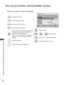 Page 136
88
EPG (ELECTRONIC PROGRAMME GUIDE)
EPG (ELECTRONIC PROGRAMME GUIDE)(IN DIGITAL MODE)
Button Function in 8 Day Guide Mode
REDChange EPG mode.
GREENEnter Date setting mode.
YELLOWEnter Manual Timer mode.
BLUE Enter Schedule List mode.
When ‘Currently broadcasting programme 
is selected, it is moved to selected pro-
gramme and EPG disappears
When ‘Future broadcasting programme is 
selected, a reservation pop-up window 
appears.
Select Programme.
Select the Broadcast Programme.
Page Up/Down.
or or
Switch...