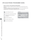 Page 138
90
EPG (ELECTRONIC PROGRAMME GUIDE)
EPG (ELECTRONIC PROGRAMME GUIDE)(IN DIGITAL MODE)
Button Function in Record/Remind Setting Mode
Sets a start or end time for recording, and sets only a start time for t\
he reminder with the end time 
grayed out.
This function is available only when recording equipment that use pin8 r\
ecording signalling has been 
connected to the TV-OUT(AV1) terminal, using a SCART cable.
Recording function is only supported in the Digital mode and not in the \
Analogue mode.
Switch...