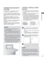 Page 33
A-29
PREPARATION
 
■ This feature is not available for all models.
 
■ Image shown may differ from your TV.
KENSINGTON SECURITY 
SYSTEM
2 
CAREFUL INSTALLATION 
ADVICE 
 
■ You should purchase necessary components 
to fix the TV safety and secure to the wall on 
the market.
 
■    Position the TV close to the wall to avoid the 
possibility of it falling when pushed.
 
■    The instructions shown below are a safer way 
to set up the TV, by fixing it to the wall, avoid-
ing the possibility of it falling...