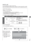 Page 171107
TO USE A USB OR PC DEVICE
You can view photo files on USB or PC storage device.
The On Screen Display may be different from your TV. Images are an example to assist with the TV operation.
When you are watching the photo by the Photo List function, you can not \
change the picture mode.
PHOTO LIST
PHOTO(*.JPEG) supporting file
Baseline : 64 x 64 to 15360 x 8640
Progressive : 64 x 64 to 1920 x 1440
• You can play JPEG files only.
• Non-supported files are displayed in the form of predefined icon.
• An...