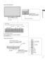 Page 7A-3
PREPARATION
Only 42/47/55LE8***
SPEAKER
Remote Control Sensor
Intelligent Sensor
Adjusts picture according to 
the surrounding conditions.
INPUTOK
MENUPOWER
Touch Button
You can use the desired button function by touching.
Power/Standby Indicator
(Can be adjusted using the  Power Indicator in 
the  OPTION  menu.)
PROGRAMME
VOLUME
Only 32/37/42LE4
***
PROGRAMME
VOLUME
OK
MENU
INPUT
POWERRemote Control Sensor
Intelligent Sensor
Adjusts picture according to 
the surrounding conditions.
Power/Standby...