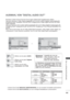 Page 203161
TON- & SPRACHSTEUERUNG
AUSWAHL VON "DIGITAL AUDIO OUT"
Mit dieser Funktion können Sie Ihren bevorzugten Digital-Audio-Ausgabemodus wählen.
Falls eine Sendung in Dolby Digital ausgestrahlt wird und Sie im Menü Digitaler Audioausgang die 
Einstellung Autom. auswählen, wird der SPDIF-Ausgang (Sony Philips Digital InterFace) auf Dolby 
Digital eingestellt.
Falls eine Sendung nicht in Dolby Digital ausgestrahlt wird und im Menü Digitaler Audioausgang die 
Einstellung Autom. ausgewählt wurde, wird...