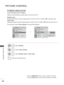 Page 214150
PICTURE CONTROL
PICTURE CONTROL
POWER INDICATOR
Adjust the power/standby indicator light on the front of the TV.
Standby Light 
Determines whether to set the indicator light on the front of the 
 TV to On or Off in standby mode.
Power Light 
Determines whether to set the indicator light on the front of the TV to  On or Off when the power turns on.
If you select 3D mode, Power indicator  is turned of
 f automatically.
• Press the MENU/EXIT button to return to normal TV viewing.
• Press the BACK button...