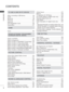 Page 4II
CONTENTS
CONTENTSTO USE A USB OR PC DEVICE 
When connecting a USB device .......................90
DLNA .................................................................92
Movie list ...........................................................96
Photo list  ..........................................................
 107
Music list  .......................................................... 117
DivX Registration  Code ...................................126
Deactivation...