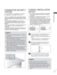 Page 35A-31
PREPARATION 
■ This feature is not available for all models.
 
■ Image shown may differ from your TV.
KENSINGTON SECURITY 
SYSTEMCAREFUL INSTALLATION 
ADVICE 
 
■ You should purchase necessary components 
to fix the TV safety and secure to the wall on 
the market.
 
■    Position the TV close to the wall to avoid the 
possibility of it falling when pushed.
 
■    The instructions shown below are a safer way 
to set up the TV, by fixing it to the wall, avoid-
ing the possibility of it falling...