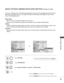 Page 83PICTURE CONTROL
4
IMAGE STICKING MINIMIZATION (ISM) METHOD (PLASMA TV ONLY)
A frozen or still picture from a PC/Video game displayed on the screen for prolonged periods will result in a
ghost image remaining even when you change the image. Avoid allowing a fixed image to remain on the
screen for prolonged periods.W W h
hi
it
t e
e  
 W
W a
as
sh
h
White wash removes permanent images from the screen. 
Note: An excessive permanent image may be impossible to clear entirely with White Wash.
O O r
rb
b i
it
t...