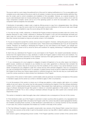 Page 111111
ENGENGLISH
OPEN SOURCE LICENSE
The source code for a work means the preferred form of the work for making modifications to it. For an executable work, 
complete source code means all the source code for all modules it contains, plus any associated interface definition files, 
plus  the  scripts  used  to  control  compilation  and  installation  of  the  executable.  However,  as  a  special  exception,  the 
source code distributed need not include anything that is normally distributed (in either...