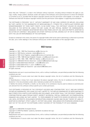 Page 130130
ENGENGLISH
OPEN SOURCE LICENSE
tation  files  (the  “Software”),  to  deal  in  the  Software  without  restriction,  including  without  limitation  the  rights  to  use, 
copy, modify, merge, publish, distribute, and/or sell copies of the Software, and to permit persons to whom the Software 
is  furnished  to  do  so,  provided  that  the  above  copyright  notice(s)  and  this  permission  notice  appear  in  all  copies  of  the 
Software and that both the above copyright notice(s) and this...