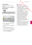 Page 87 Downloaded from www.vandenborre.be
87
NLD
DVR-functie
NEDERLANDS
OPGENOMEN-tv
Opgenomen TV-lijst
U kunt een lijst met opgenomen programmas 
weergeven.
Opgenomen programmas die zijn opgeslagen op 
het USB-apparaat, kunnen worden afgespeeld.
1 
Nadat u het USB-apparaat hebt aangesloten, 
drukt u op de knop OK.
2 Druk op de groene toets om Opgenomen lijst 
te kiezen.
3  Druk op de navigatietoetsen om naar een  opgenomen programma te gaan en druk op 
OK.
4  Als u klaar bent, drukt u op EXIT (Afsluiten) ....