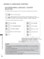 Page 230166
SOUND & LANGUAGE CONTROL
ON-SCREEN MENU LANGUAGE / COUNTRY 
SELECTION
The installation guide menu appears on the TV screen when it is switched on for the first time.* If you want to change Language/ Country selection
• 
Press the MENU/EXIT button to return to normal TV viewing.
• Press the BACK button to move to the previous menu screen.
NOTE
 
► If you do not finish the set-up  Installation Guide by pressing BACK or if you time out on the OSD (On 
Screen Display) the installation menu will...