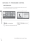 Page 11854
WATCHING TV / PROGRAMME CONTROL
WATCHING TV / PROGRAMME CONTROL
SIMPLE MANUAL
You can easily and effectively access the TV information by viewing a simple manual on the TV.
During the Simple Manual operation, audio will be muted.
• Press the EXIT button to return to normal TV viewing.
1
GREENSelect Simple Manual .
2Select the part of the manual you want to see.
 
■ Image shown may differ from your TV.
•  RED : Go to the  Index page.
•   BLUE : Play the Simple Manual  automatically 
or manually.
Exit...